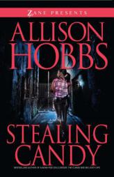 Stealing Candy by Allison Hobbs Paperback Book