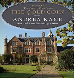 The Gold Coin (Colby's Coin) by Andrea Kane Paperback Book