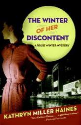 The Winter of Her Discontent by Kathryn Miller Haines Paperback Book
