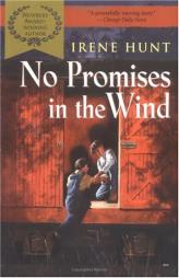 No Promises in the Wind by Irene Hunt Paperback Book