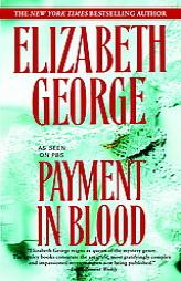 Payment in Blood by Elizabeth George Paperback Book