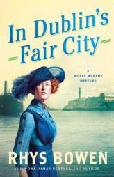 In Dublin's Fair City by Rhys Bowen Paperback Book