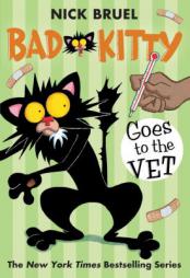 Bad Kitty Goes to the Vet by Nick Bruel Paperback Book