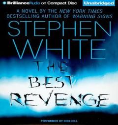 The Best Revenge (Dr. Alan Gregory) by Stephen White Paperback Book