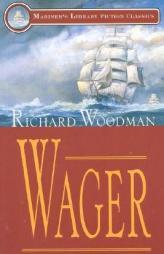 Wager by Richard Woodman Paperback Book