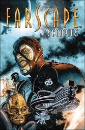 Farscape: Scorpius Vol 1 by Rockne S. O'Bannon Paperback Book