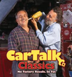 Car Talk Classics: No Factory Recalls. So Far. by Tom Magliozzi Paperback Book