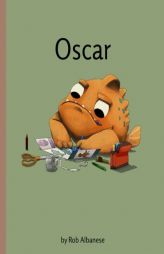 Oscar: A Frogfish's Guide to the Aquarium by Rob Albanese Paperback Book