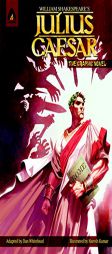 Julius Caesar: The Graphic Novel by William Shakespeare Paperback Book