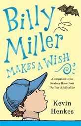 Billy Miller Makes a Wish by Kevin Henkes Paperback Book