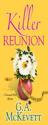 Killer Reunion (Savannah Reid Mysteries) by G. A. McKevett Paperback Book