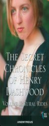 The Secret Chronicles of Henry Dashwood II by Anonymous Paperback Book
