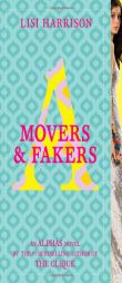 Movers & Fakers by Lisi Harrison Paperback Book