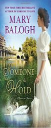 Someone to Hold by Mary Balogh Paperback Book