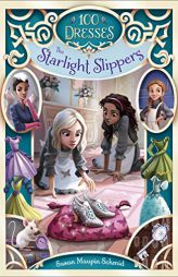 The Starlight Slippers by Susan Maupin Schmid Paperback Book