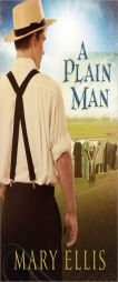 A Plain Man by Mary Ellis Paperback Book