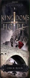 Kingdom's Hope (Kingdom, Book 2) by Chuck Black Paperback Book