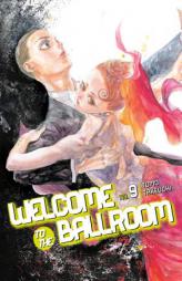 Welcome to the Ballroom 9 by Tomo Takeuchi Paperback Book