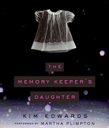 The Memory Keeper's Daughter by Kim Edwards Paperback Book