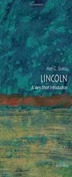 Lincoln: A Very Short Introduction: A Very Short Introduction by Alan C. Guelzo Paperback Book