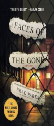 Faces of the Gone: A Mystery by Brad Parks Paperback Book