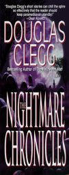 The Nightmare Chronicles by Douglas Clegg Paperback Book