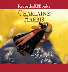 All Together Dead: A Sookie Stackhouse Southern Vampire Mystery by Charlaine Harris Paperback Book