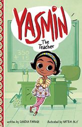 Yasmin the Teacher by Saadia Faruqi Paperback Book