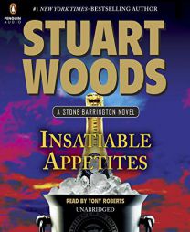 Insatiable Appetites (Stone Barrington) by Stuart Woods Paperback Book