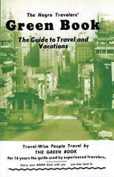 The Negro Travelers' Green Book: 1954 Facsimile Edition by Victor H. Green Paperback Book