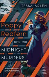 Poppy Redfern and the Midnight Murders by Tessa Arlen Paperback Book