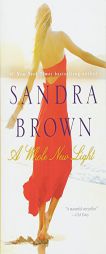 A Whole New Light by Sandra Brown Paperback Book