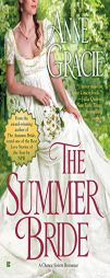 The Summer Bride: A Chance Sisters Romance by Anne Gracie Paperback Book