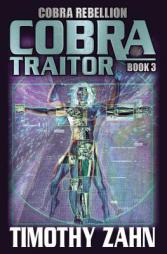Cobra Traitor by Timothy Zahn Paperback Book