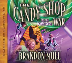 The Arcade Catastrophe (The Candy Shop War) by Brandon Mull Paperback Book