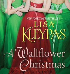A Wallflower Christmas: A Novel (The Wallflower Series) by Lisa Kleypas Paperback Book