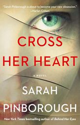 Cross Her Heart by Sarah Pinborough Paperback Book
