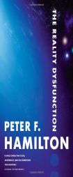 The Reality Dysfunction (The Night's Dawn) by Peter F. Hamilton Paperback Book