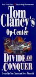 Divide and Conquer: Op-Center 07 (Op-Center) by Tom Clancy Paperback Book