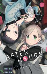 After Hours, Vol. 1 by Yuhta Nishio Paperback Book