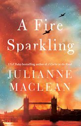 A Fire Sparkling by Julianne MacLean Paperback Book