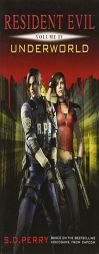 Resident Evil: Underworld by S. D. Perry Paperback Book