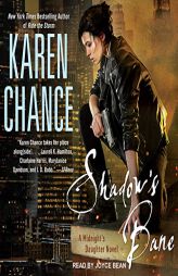 Shadow's Bane (The Dorina Basarab Series ) by Karen Chance Paperback Book