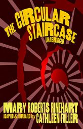 The Circular Staircase by Mary Roberts Rinehart Paperback Book
