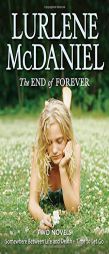 The End of Forever by Lurlene McDaniel Paperback Book