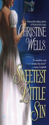 Sweetest Little Sin by Christine Wells Paperback Book
