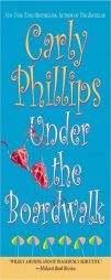 Under the Boardwalk by Carly Phillips Paperback Book