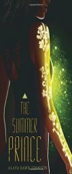 The Summer Prince by Alaya Dawn Johnson Paperback Book