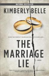 The Marriage Lie by Kimberly Belle Paperback Book
