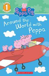 Around the World with Peppa (Peppa Pig) by Eone Paperback Book